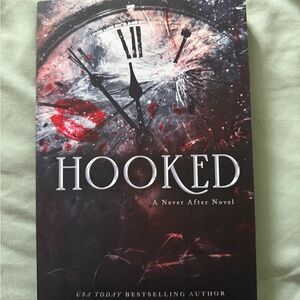 Hooked A Never After Novel